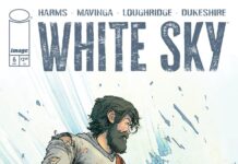 Preview: White Sky #6 – Graphic Policy Preview: White Sky #6 - Graphic Policy