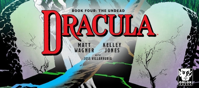 Exclusive: Dracula: Book IV - The Undead from Matt Wagner and Kelley Jones Launches this Thursday (Corrected) - Graphic Policy Exclusive: Dracula: Book IV - The Undead from Matt Wagner and Kelley Jones Launches this Thursday (Corrected) - Graphic Policy