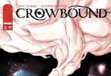 Preview: Crowbound #2 – Graphic Policy Preview: Crowbound #2 - Graphic Policy