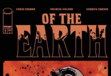 Preview: Of the Earth #6 – Graphic Policy Preview: Of the Earth #6 - Graphic Policy