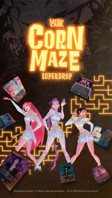 Wizards of the Coast Reveals More Deets on 'Magic: The Gathering' Corn Maze Superdrop Wizards of the Coast Reveals More Deets on 'Magic: The Gathering' Corn Maze Superdrop